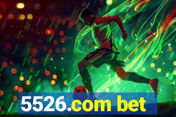 5526.com bet